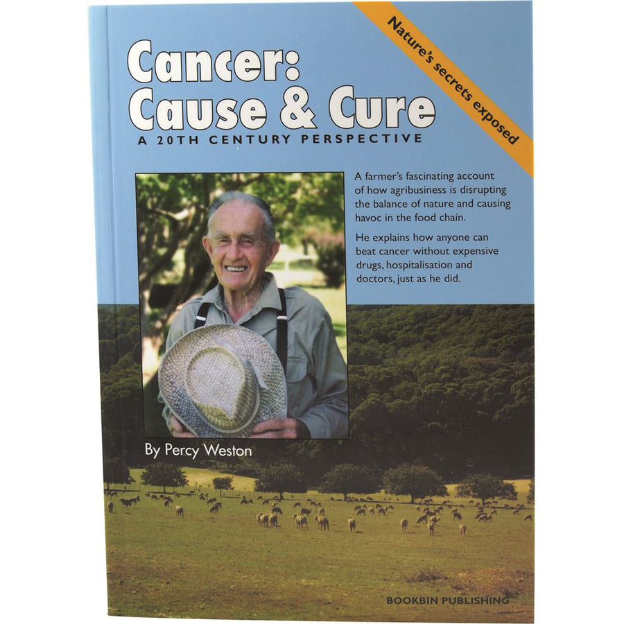 Cancer Cause and Cure Book by Percy Weston