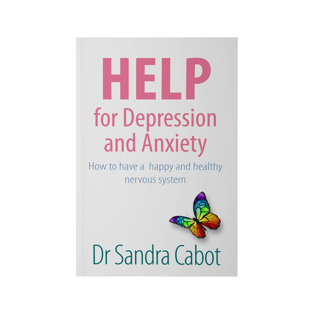 Help for Depression and Anxiety by Dr Sandra Cabot