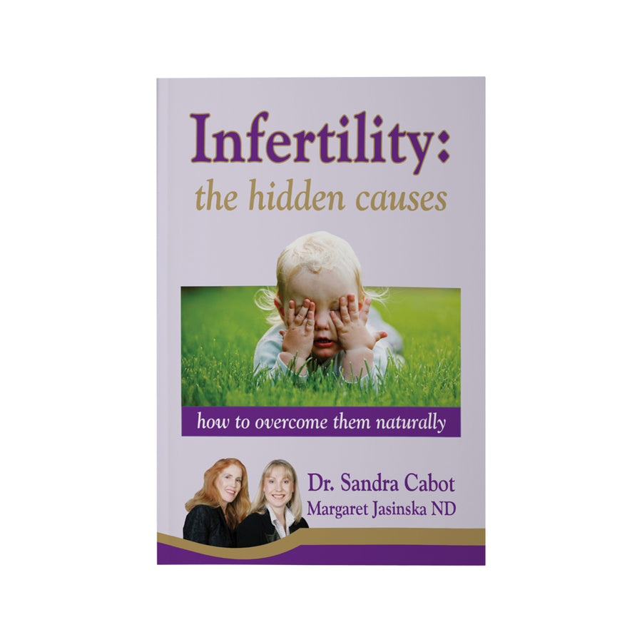 Infertility The Hidden Causes by S Cabot M Jasinska