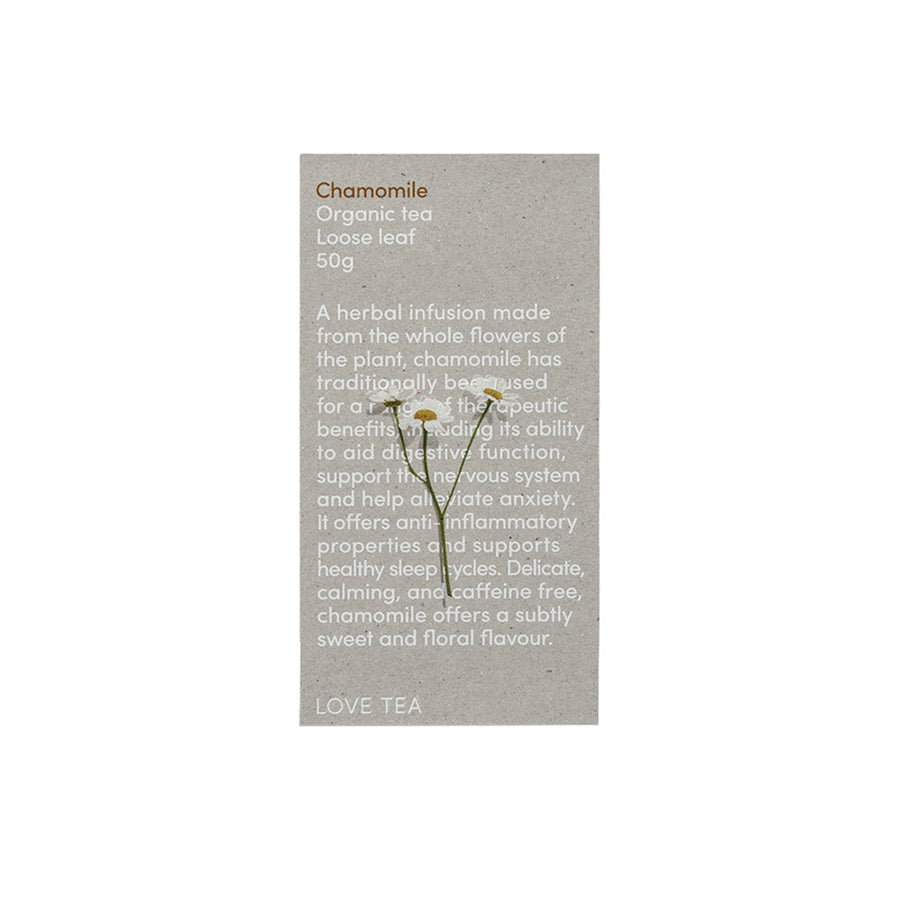 Love Tea Chamomile Organic Tea Loose Leaf 50g