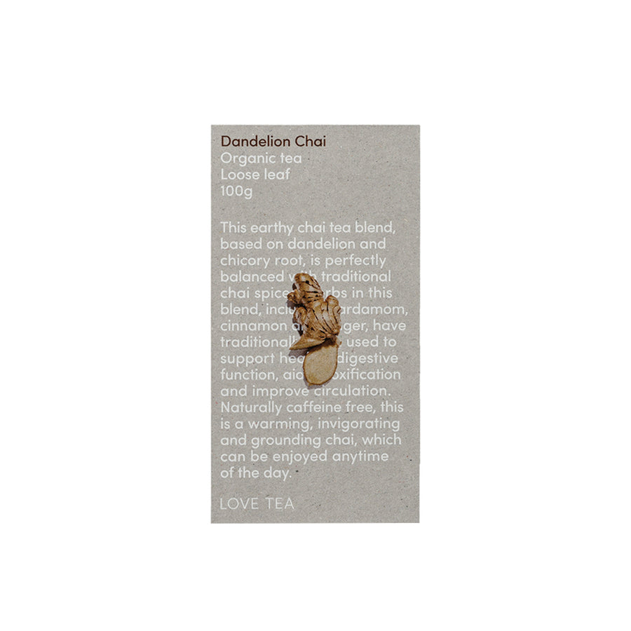 Love Tea Organic Dandelion Chai Loose Leaf 100g