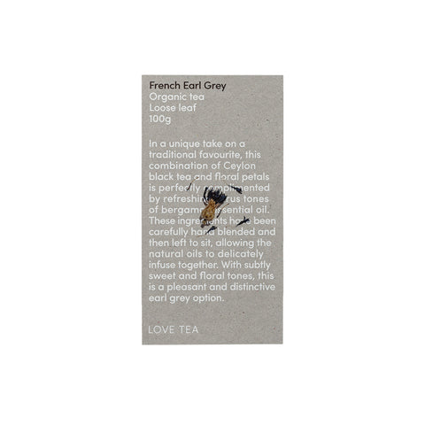 Love Tea Organic French Earl Grey Loose Leaf 100g