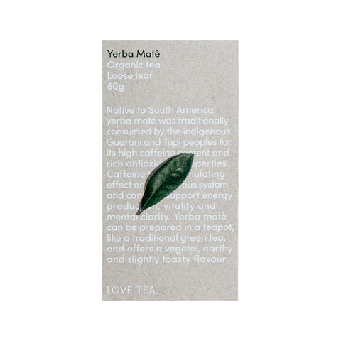 Love Tea Yerba Mate Organic Tea Loose Leaf 60g