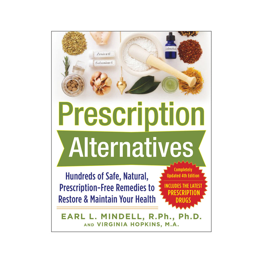 Prescription Alternatives by E. Mindell