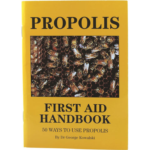Propolis First Aid Handbook Ways Use Propolis by G Kowalski