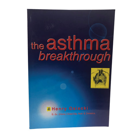 The Asthma Breakthrough by Henry Osiecki