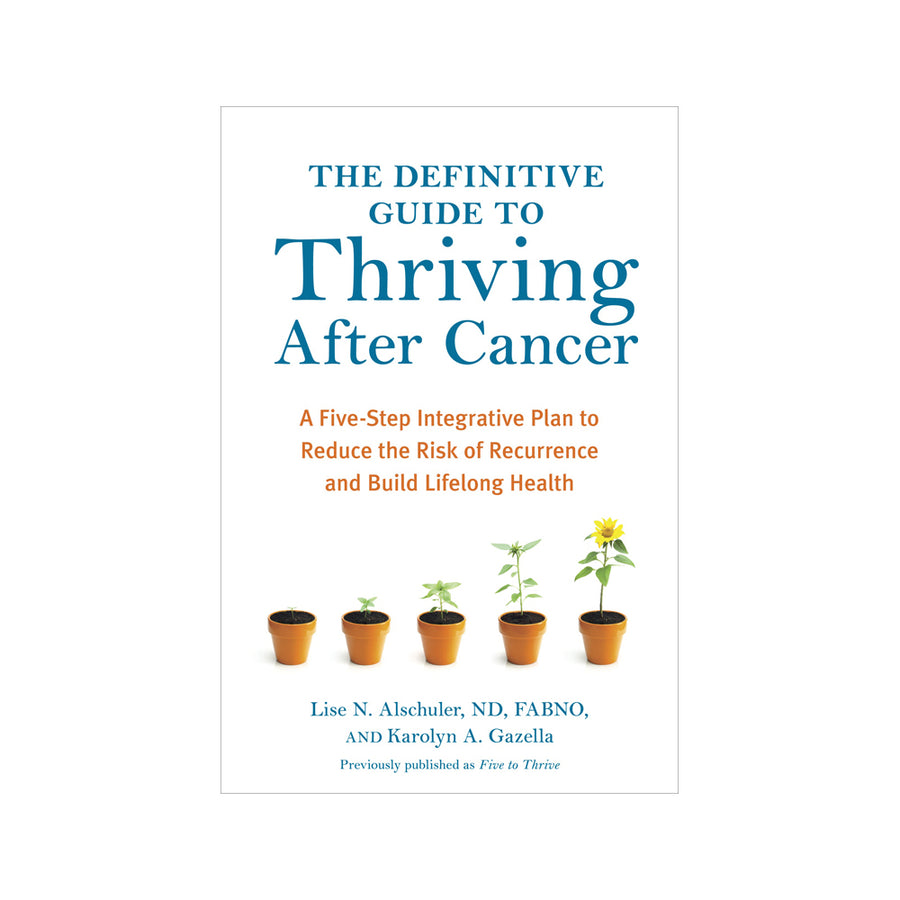 The DefGuideToThriving AfterCancer by L Alschuler K Gazella