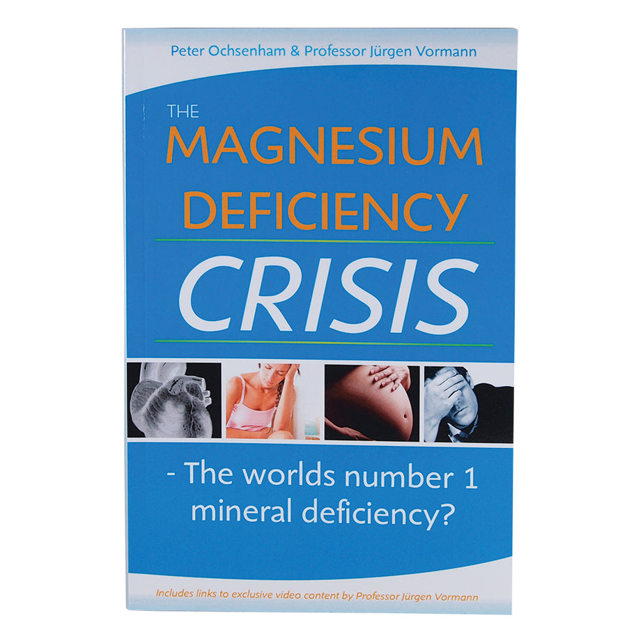 The Magnesium Deficiency Crisis by Peter Ochsenham and Professor Jurgen Vormann