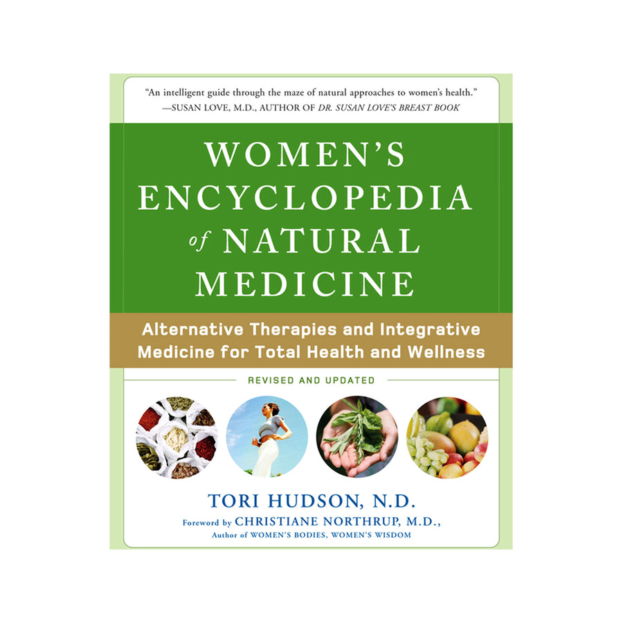 Women's Encyclopedia of Natural Medicine by Tori Hudson